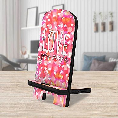 Love You More Cell Phone Stand Family Decor Wood Mobile Holder Organizer
