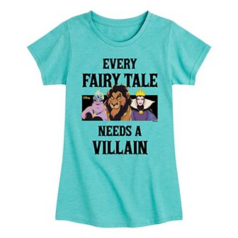 Girls Every Fairy Tale Needs A Villain Graphic Tee