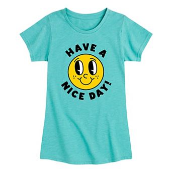 Girls Have a Nice Day Smile Face Graphic Tee