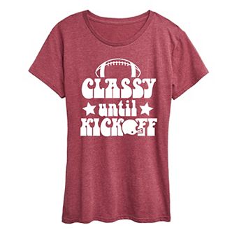 Women's Classy Until Kickoff Graphic Tee
