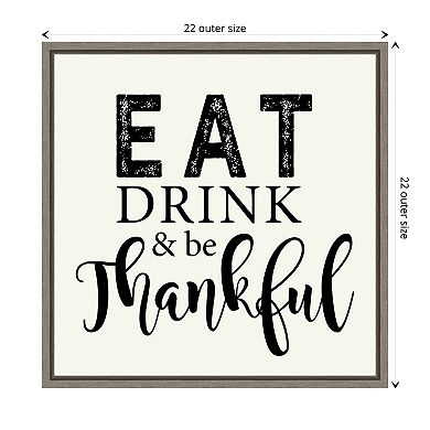 Eat Drink and Be Thankful Script by Amanti Art Portfolio Framed Canvas Wall Art Print