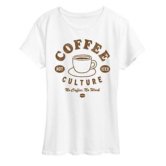 Women's No Coffee No Work Graphic Tee