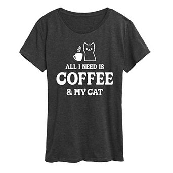 Women's All I Need Coffee Cat Graphic Tee