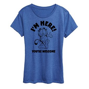 Women's Garfield I'm Here You're Welcome Graphic Tee