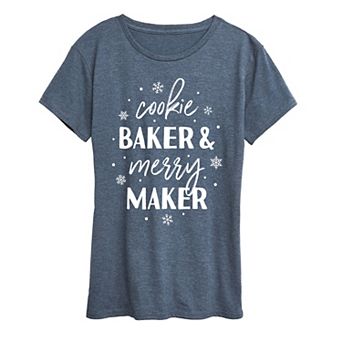 Women's Cookie Baker And Merry Maker Graphic Tee