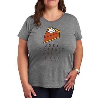 Plus Friends Joey Doesn't Share Food Graphic Tee