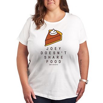 Plus Friends Joey Doesn't Share Food Graphic Tee
