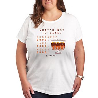 Plus Friends What's Not To Like Graphic Tee
