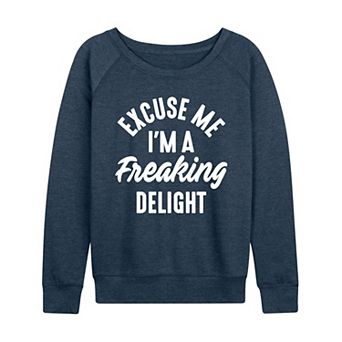 Women's A Freaking Delight French Terry Long Sleeve Tee