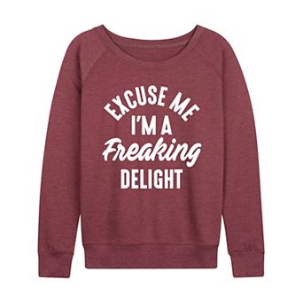Women's A Freaking Delight French Terry Long Sleeve Tee