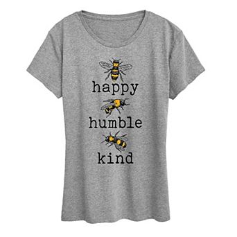Women's Bee Happy Bee Humble Bee Kind Graphic Tee