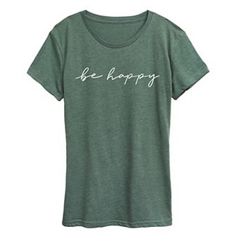 Women's Be Happy Script Graphic Tee