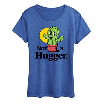 Women's Not A Hugger Graphic Tee