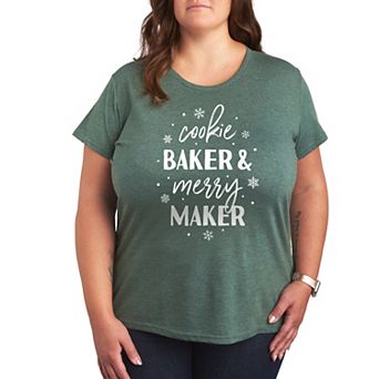 Plus Cookie Baker And Merry Maker Graphic Tee