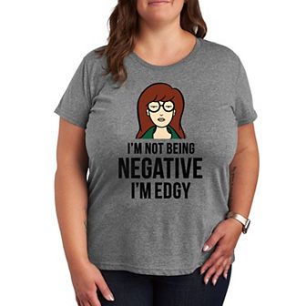 Plus Daria Not Negative Edgy Graphic Tee