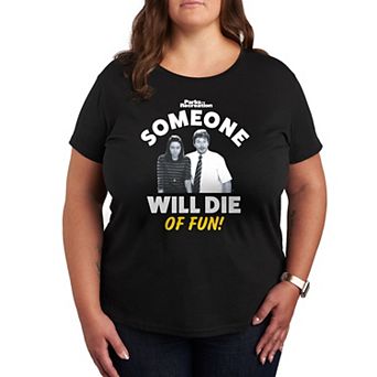Plus Parks and Recreation Die Of Fun Graphic Tee