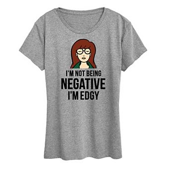 Women's Daria Not Negative Edgy Graphic Tee