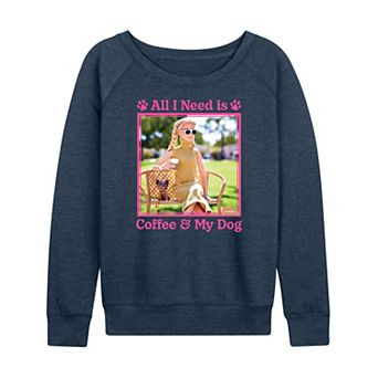 Women's Barbie® All I Need Coffee & Dog French Terry Long Sleeve Tee