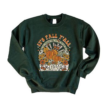 It's Fall Y'all Love Sweatshirt