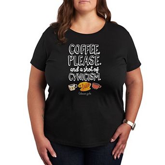 Plus Gilmore Girls Coffee Cynicism Graphic Tee