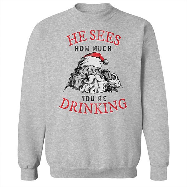 Men's He Sees How Much Fleece Sweatshirt
