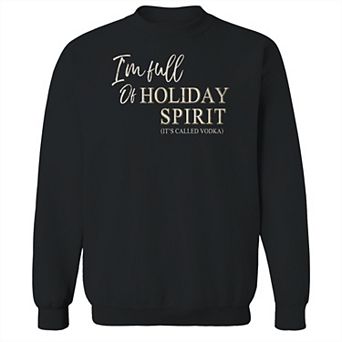 Men's Full of Holiday Spirit Fleece Sweatshirt