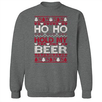 Men's Ho Ho Hold My Drink Fleece Sweatshirt