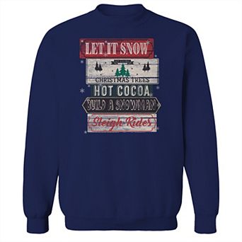 Men's Let it Snow Fleece Sweatshirt