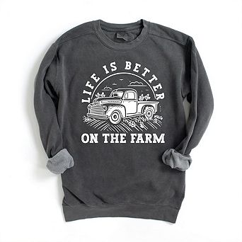 Better On The Farm Truck Garment Dyed Sweatshirt