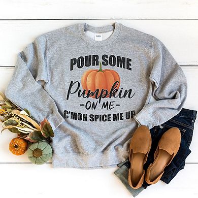 Pour Some Pumpkin Sweatshirt