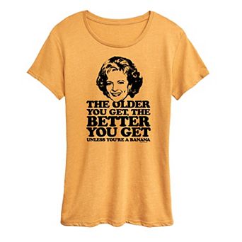 Women's Golden Girls Rose Older You Get Graphic Tee