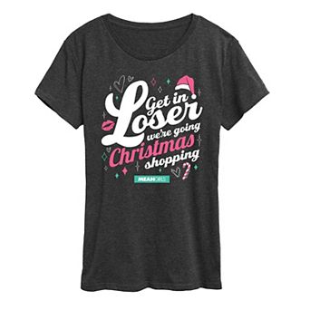 Women's Mean Girls Get In Loser Christmas Shopping Graphic Tee