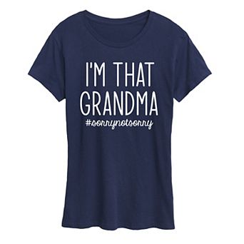 Women's I'm That Grandma Graphic Tee