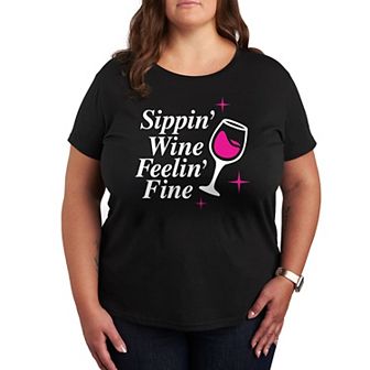 Plus Sippin' Wine Feelin' Fine Graphic Tee