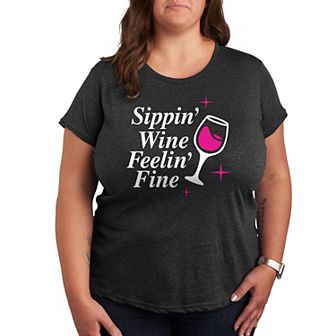 Plus Sippin' Wine Feelin' Fine Graphic Tee