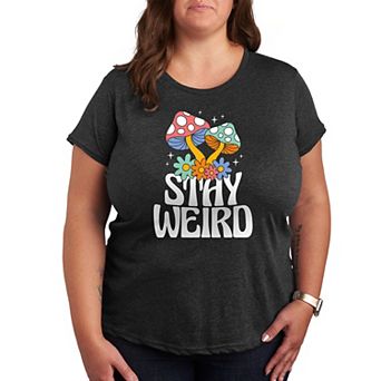 Plus Stay Weird Mushrooms Graphic Tee