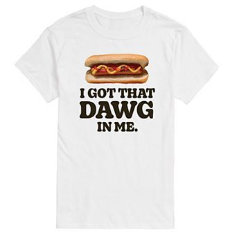 Men's Got That Dawg In Me Graphic Tee