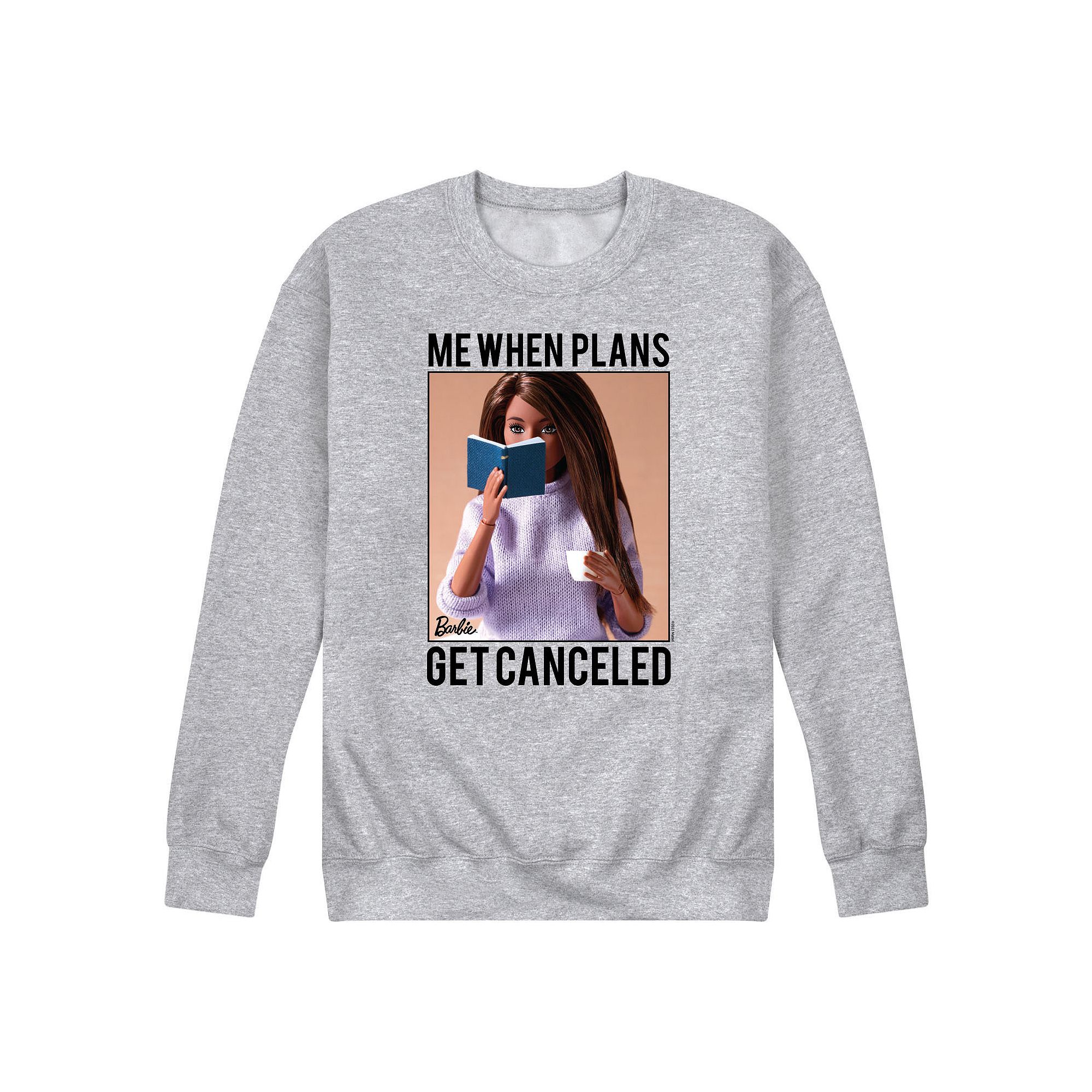 Mens Barbie® When Plans Get Canceled Fleece Sweatshirt, Size: Small, Grey