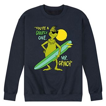 Men's Dr. Seuss The Grinch You're A Gnarly One Fleece Sweatshirt