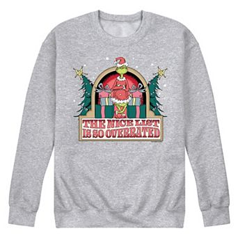Men's Dr. Seuss The Grinch Nice List Is Overrated Fleece Sweatshirt