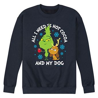 Men's Dr. Seuss The Grinch Hot Cocoa And My Dog Fleece Sweatshirt