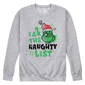 Men's Dr. Seuss The Grinch I Am The Naughty List Fleece Sweatshirt