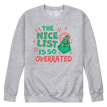 Men's Dr. Seuss The Grinch Nice List Overrated Fleece Sweatshirt