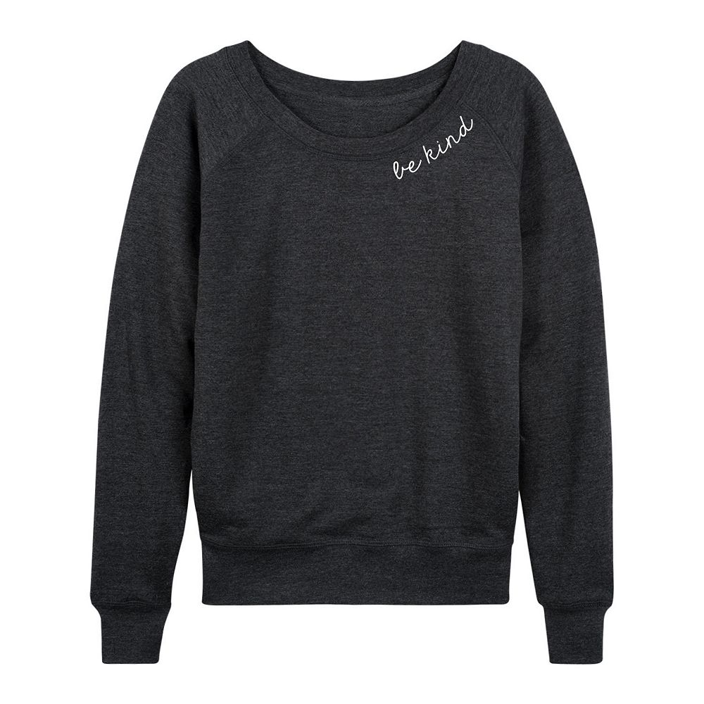 Women's Be Kind French Terry Long Sleeve Tee