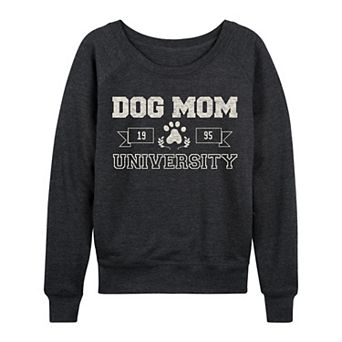 Women's Dog Mom University French Terry Long Sleeve Tee
