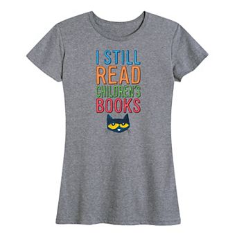 Women's Pete The Cat I Still Read Books Graphic Tee