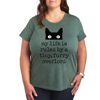 Plus Life Ruled By Tiny Overlord Cat Graphic Tee