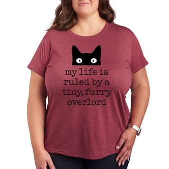Plus Life Ruled By Tiny Overlord Cat Graphic Tee