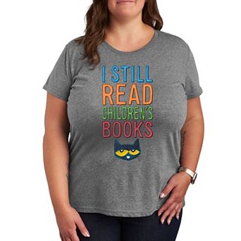 Plus Pete The Cat I Still Read Books Graphic Tee