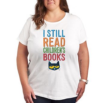 Plus Pete The Cat I Still Read Books Graphic Tee